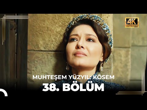 Muhteşem Yüzyıl: Kösem 38. Bölüm (4K)