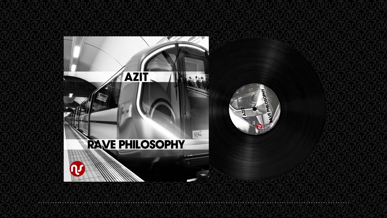Azit - Rave Philosophy (Phaze Dee Remix) [NSR002]