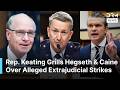 “The Most Convoluted BS I’ve Ever Heard” – Rep Keating, Hegseth &amp; Caine Clash in House Hearing |AC1N
