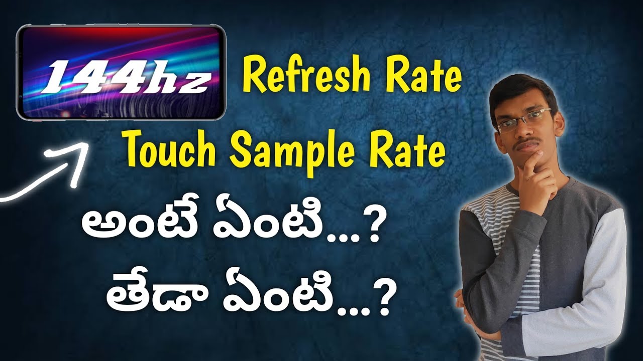 What Is Refresh Rate & Touch Sample Rate | What Is The Difference | In ...
