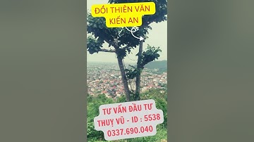 Ghé thăm đồi thiên văn Kiến An