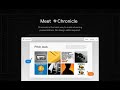 Meet Chronicle: Create stunning presentations