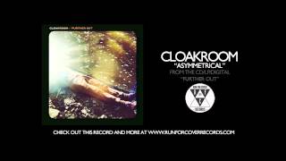 Cloakroom - "Asymmetrical" (Official Audio) chords