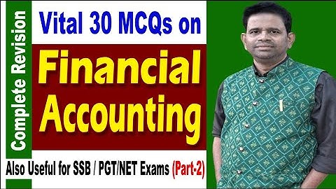 Vital 30 MCQ on Financial Accounting #cbse #bcom #mcom #bba #mba #accountantjob