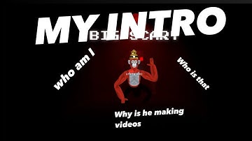 MY INTRO#big #bigscary #scary #intro #myintroductionvideo #myintrovideo