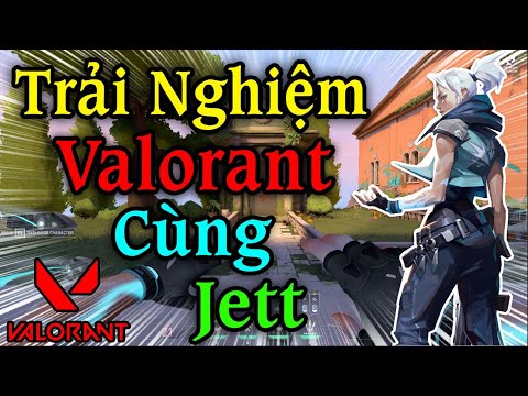 Cùng GSVN Lần Đầu Trải Nghiệm Valorant Cùng Agent Jett | Valorant/Project A #1