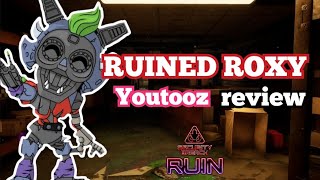 Ruined Roxy Youtooz review