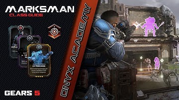 Marksman-klassegids - Onyx Academy - Gears 5