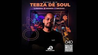 LATEST DEEP and SOULFUL HOUSE | HMS 40 By TEBZA DE SOUL (Guest Mix)