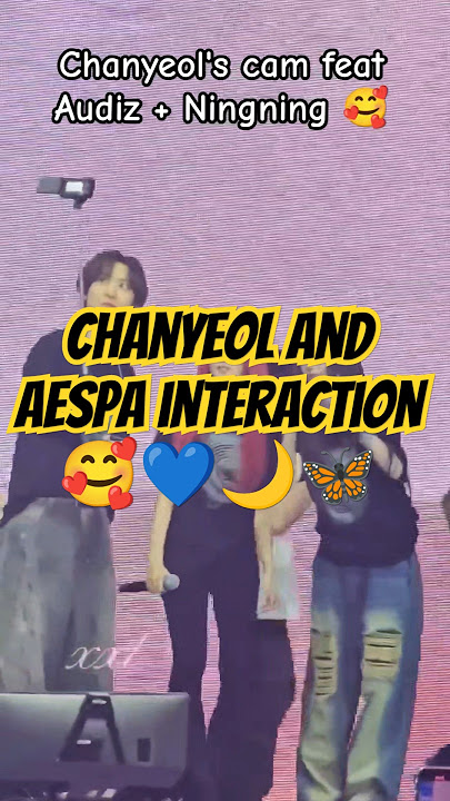 humm so cute 🤗🤗 #aespa #chanyeol #exo #smtown #shorts #439