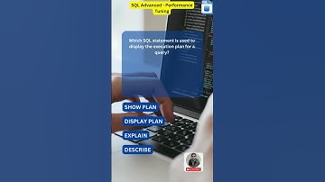 SQL Interview Questions - Difficulty Advanced - Performance Tuning