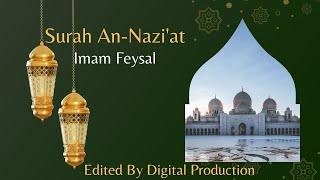Surah An-Naziat | Imam Feysal | Audio Quran Recitation | Translation & Transliteration