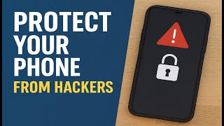 Protect Your Phone from Hackers | OTP Scams, Deepfakes, SIM Swaps & Cybersecurity Tips 2025