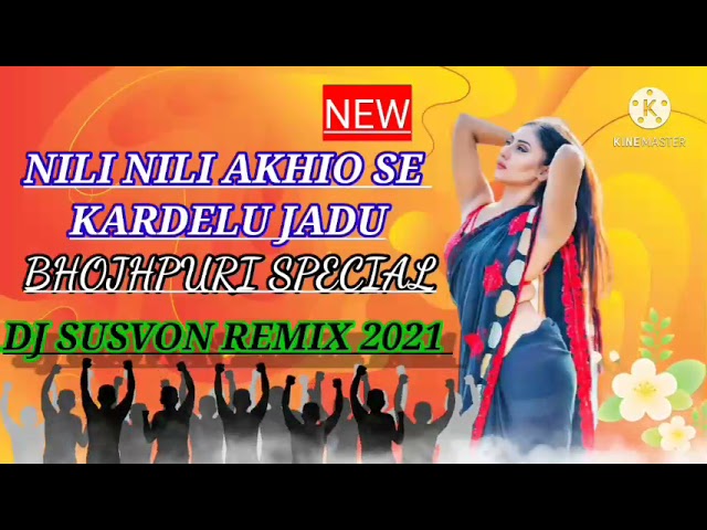 NILI NILI AKHIO SE DJ SUSVON REMIX class=