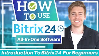 Bitrix24 Tutorial for Beginners | FREE AllInOne Project Management, Collaboration & CRM Software)
