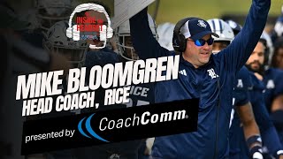 Inside the Headset | Mike Bloomgren, Head Coach - Rice