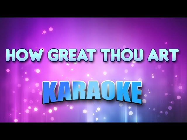 Gospel - How Great Thou Art (Karaoke & Lyrics) class=