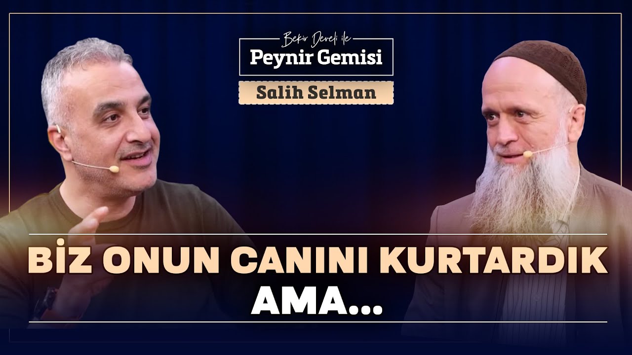 Ben Bir Dua Ettim, Allah Kur'an'ı Karşıma Çıkardı | Bekir Develi ile Peynir Gemisi | Salih Selman