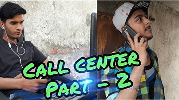 Call Center Part - 2