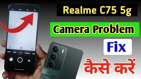 Realme C75 5g camera setting/Realme C75 5g camera setting reset/Realme camera problem fix kaise kare