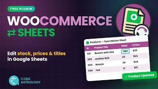 Sync Master Sheet: Sync WooCommerce Products with Google Sheets (Free Plugin)