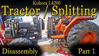 Splitting a Kubota L4200 Tractor - Tractor Split - How To