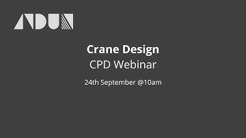 Crane Design - Temporary Works CPD Webinar