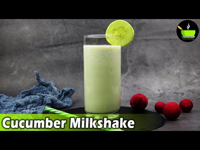 Cucumber Milkshake | Refreshing Milkshake | Easy Milkshake Recipe | Healthy & Tasty Milkshake Recipe | She Cooks