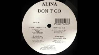 Video thumbnail of "ALINA - Don`t Go Away"