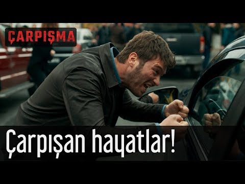 Çarpışma - Çarpışan Hayatlar!