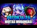 TFT - NOTAS DE ATUALIZAÇÃO PATCH 14.24 ANÁLISE COMPLETA