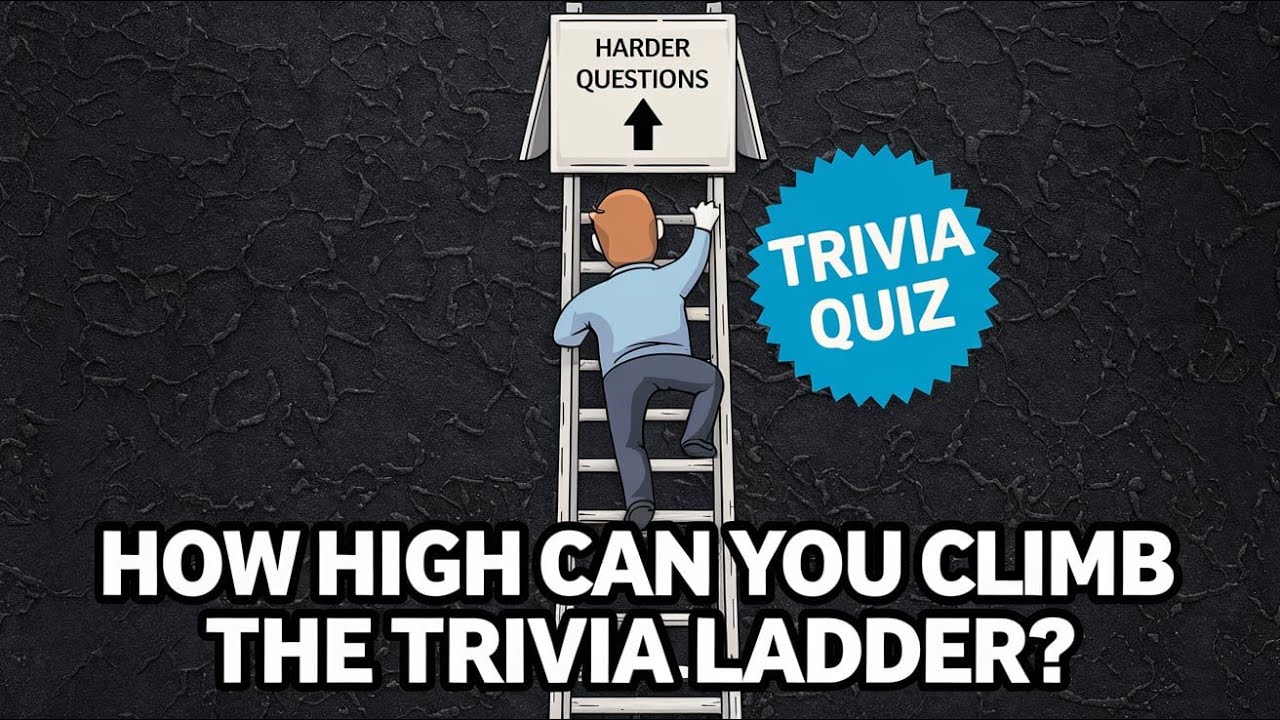 Ladder Trivia Trivia Ladder - YouTube