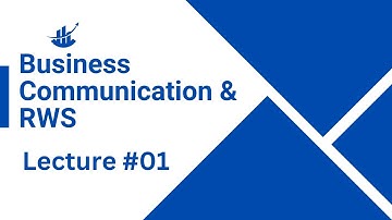 PIPFA Level 3 | Business Communication | Lecture No # 01