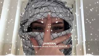 Sariyah - Samehtak (Arabik Remix TOP MUSIC)