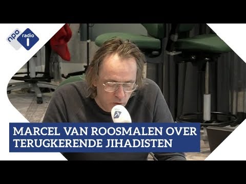 Marcel van Roosmalen over terugkerende jihadisten