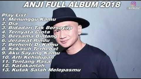 ANJI FULL ALBUM 2018