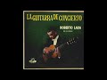 Roberto Lara - La guitarra de concierto (1959)