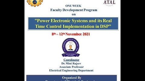 AICTE-ATAL FDP - ELECTRICAL PESRTCI - DAY-2 - SESSION 5