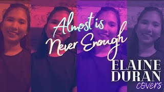 Almost is never enough - (c) Ariana Grande & Nathan Sykes