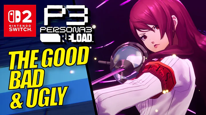 8 Things You MUST KNOW Before Buying Persona 3 Reload On Switch 2