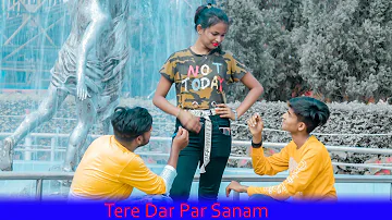 Tere Dar Par Sanam Chale Aaye | Latest Remix Song | Naughty Love Story | Lover Shot