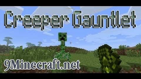 How To Install The Creeper Gauntlet Mod For Minecraft 1.5.2 (works for 1.6.2)