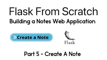 Build a Flask app: Note - Create New Note (Part 5)