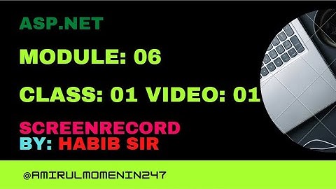 Module-06 Class-01 Video-01 ASP.NET