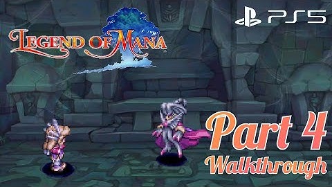 [Walkthrough Part 4] Legend of Mana HD Remastered (PS5) No Commentary