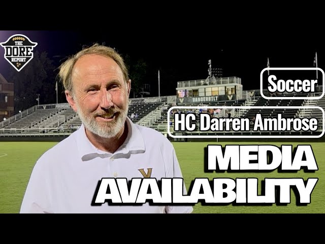 Vanderbilt Soccer Head Coach Darren Ambrose Reacts to 4-1 Win Over No. 21 Memphis