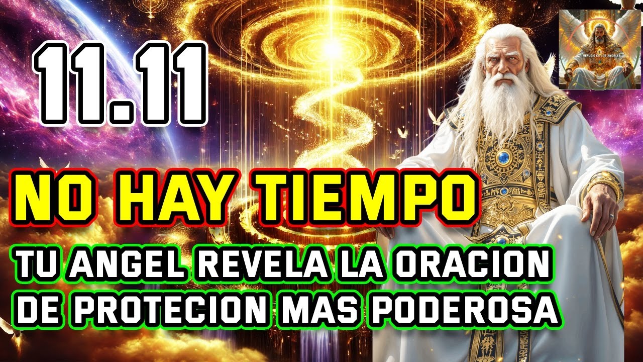 1111 URGENTE SAN MIGUEL REVELA 💌 LA ORACION MÁS PODEROSA 🙏 QUE HACE TEMBLAR A LAS BRUJAS