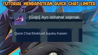 cara mendapatkan quickchat gojo 