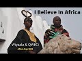 I believe in africa official  wiyaala  qweci