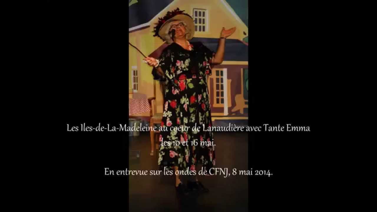 Les Iles au coeur de Lanaudière avec Tante Emma, 10 & 16 mai 2014 - YouTube